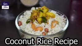 Coconut rice / Thengai Sadam / Quick Lunch Recipe / Goki’s Kitchen